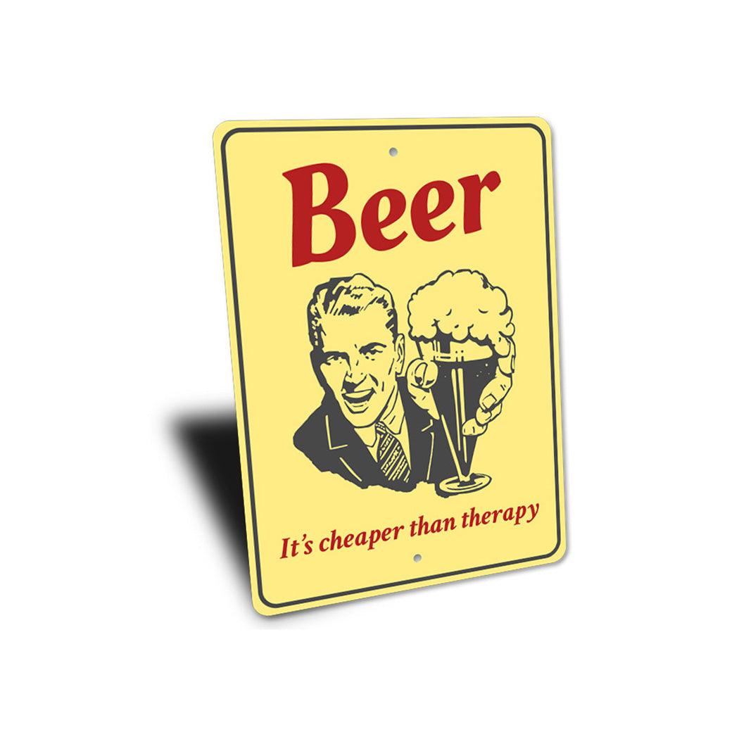 Beer Cheaper Than Therapy Sign