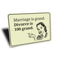 Funny Marriage Sign