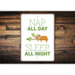 Nap All Day Sign