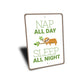 Nap All Day Sign