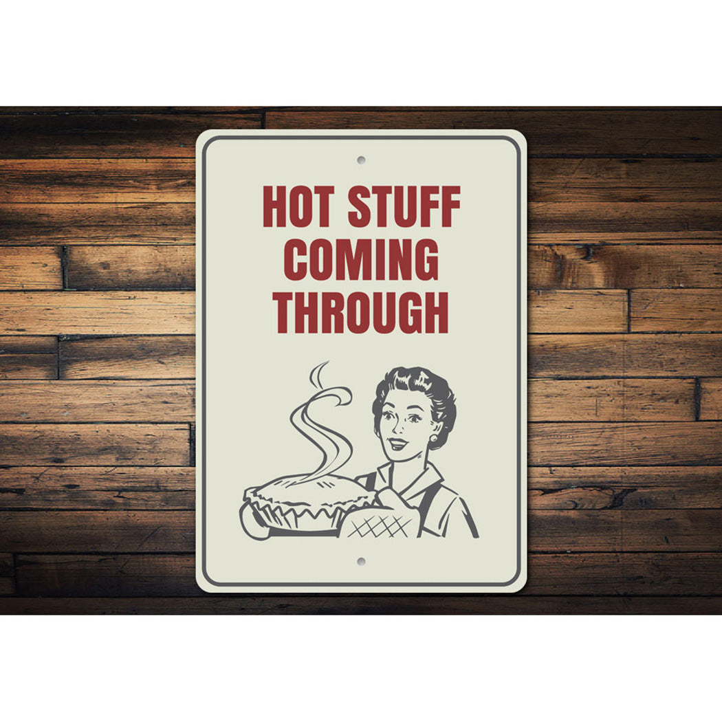 Hot Stuff Sign