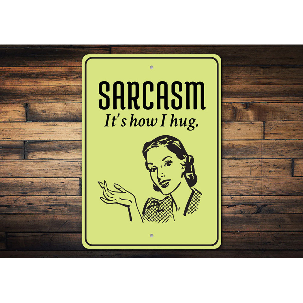 Sarcasm Sign