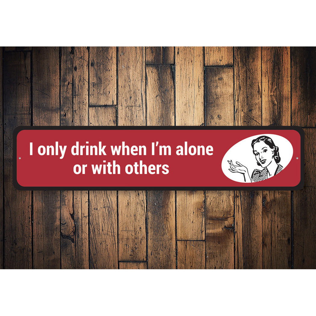 Funny Drinking Sign
