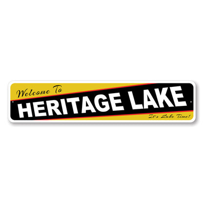 Welcome To Heritage Lake Personalized Sign