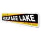 Welcome To Heritage Lake Personalized Sign