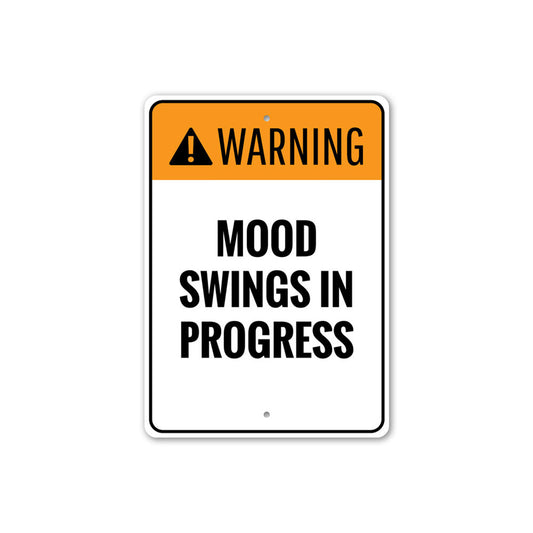 Mood Swings Sign