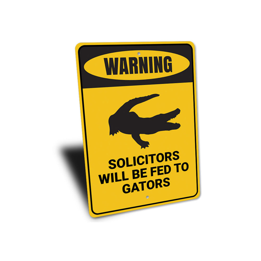 Solicitors Will Be Fed to Gators Sign