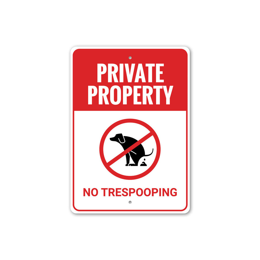 No Trespooping Sign