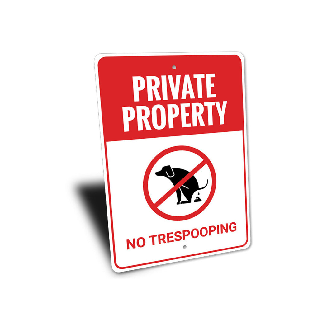 No Trespooping Sign