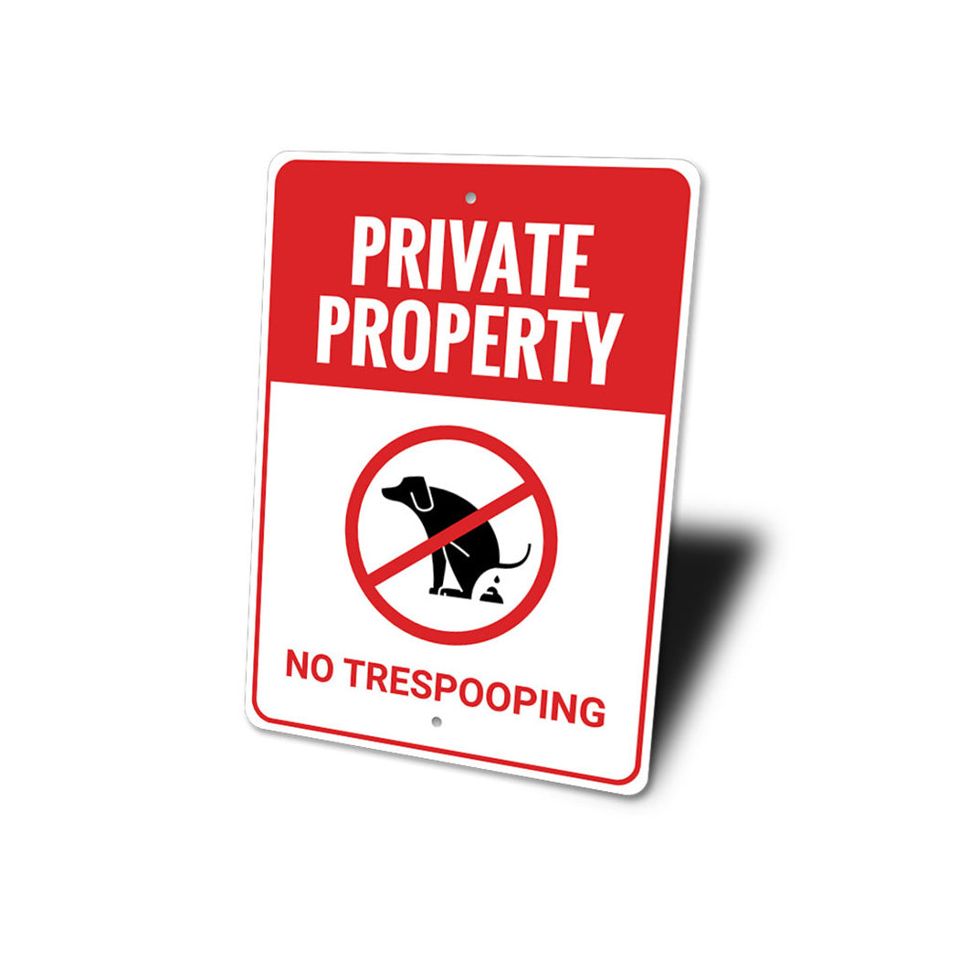 No Trespooping Sign