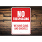 No Trespassing Home Sign