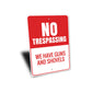 No Trespassing Home Sign