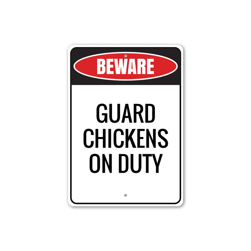 Guard Chickens Sign