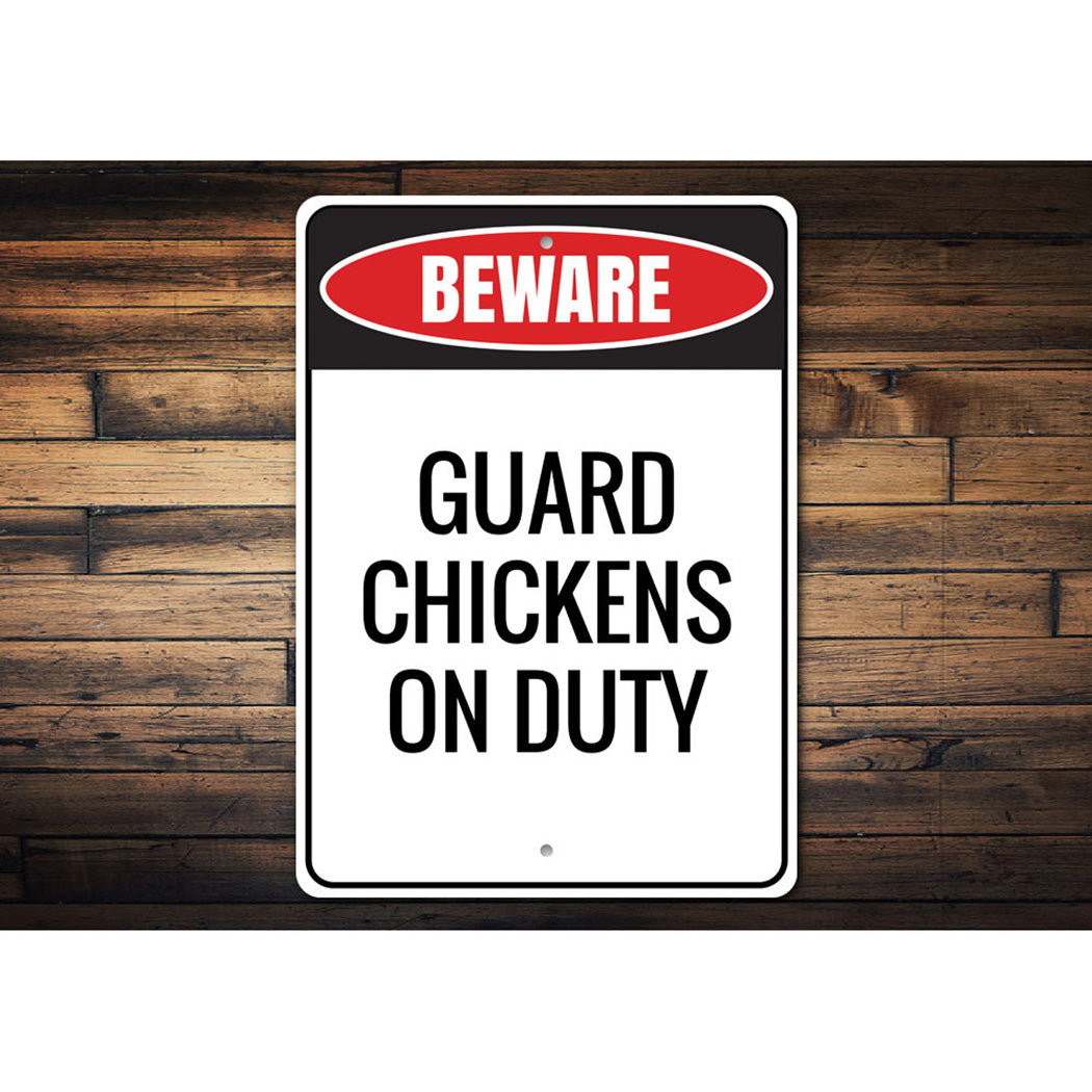 Guard Chickens Sign