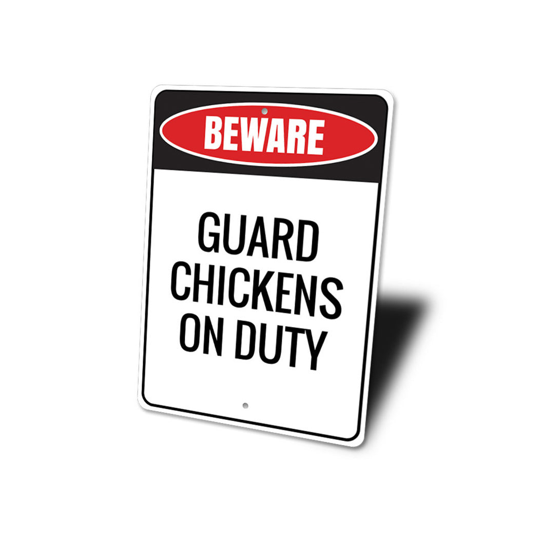 Guard Chickens Sign