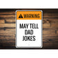 Dad Joke Sign
