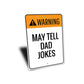 Dad Joke Sign
