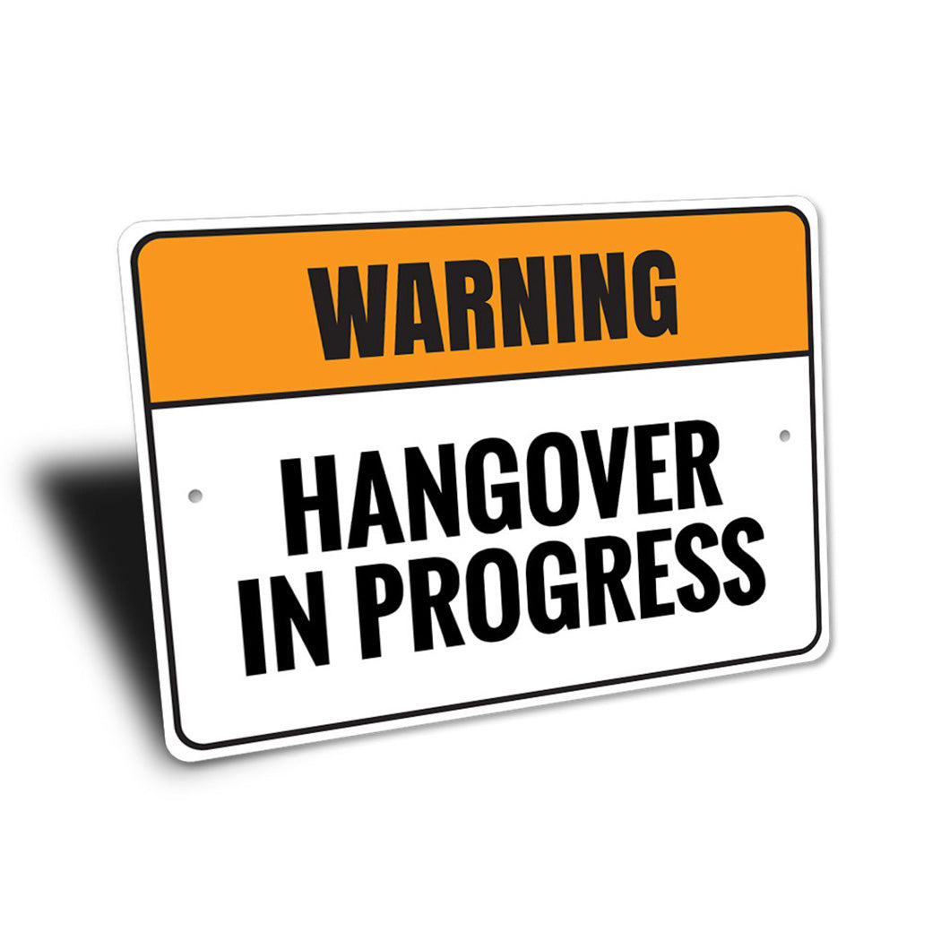 Hangover Sign