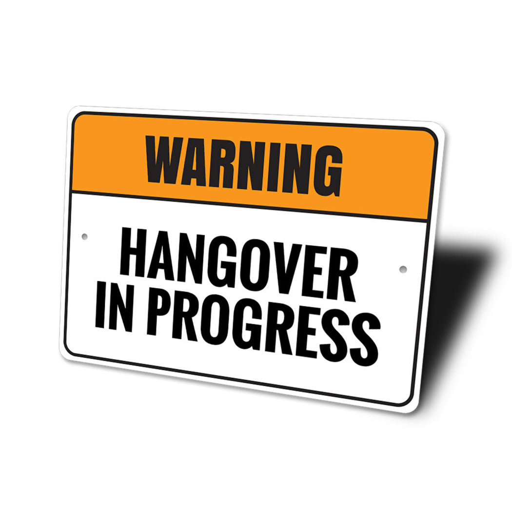 Hangover Sign