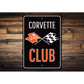 Corvette Club Sign