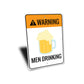 Men Drinking Sign