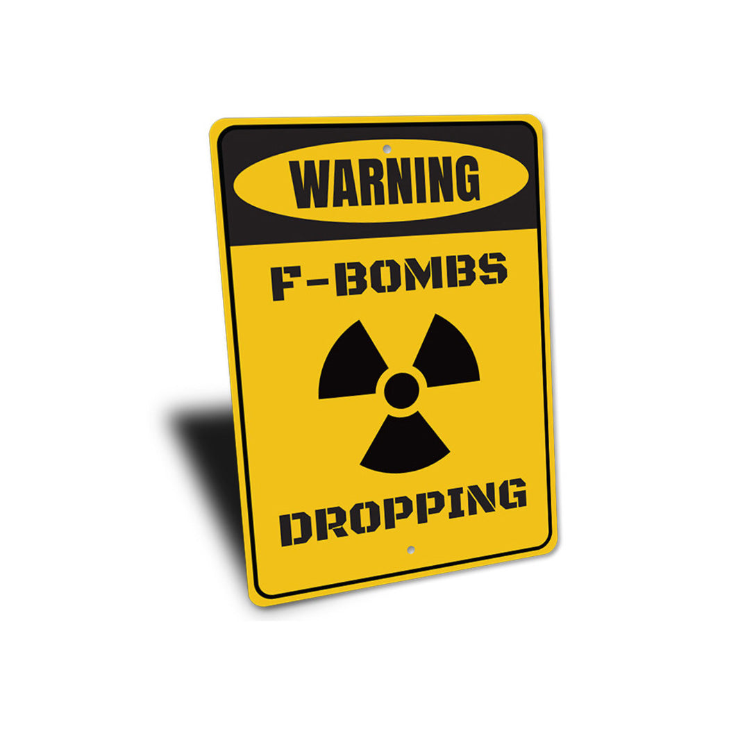 F Bombs Sign