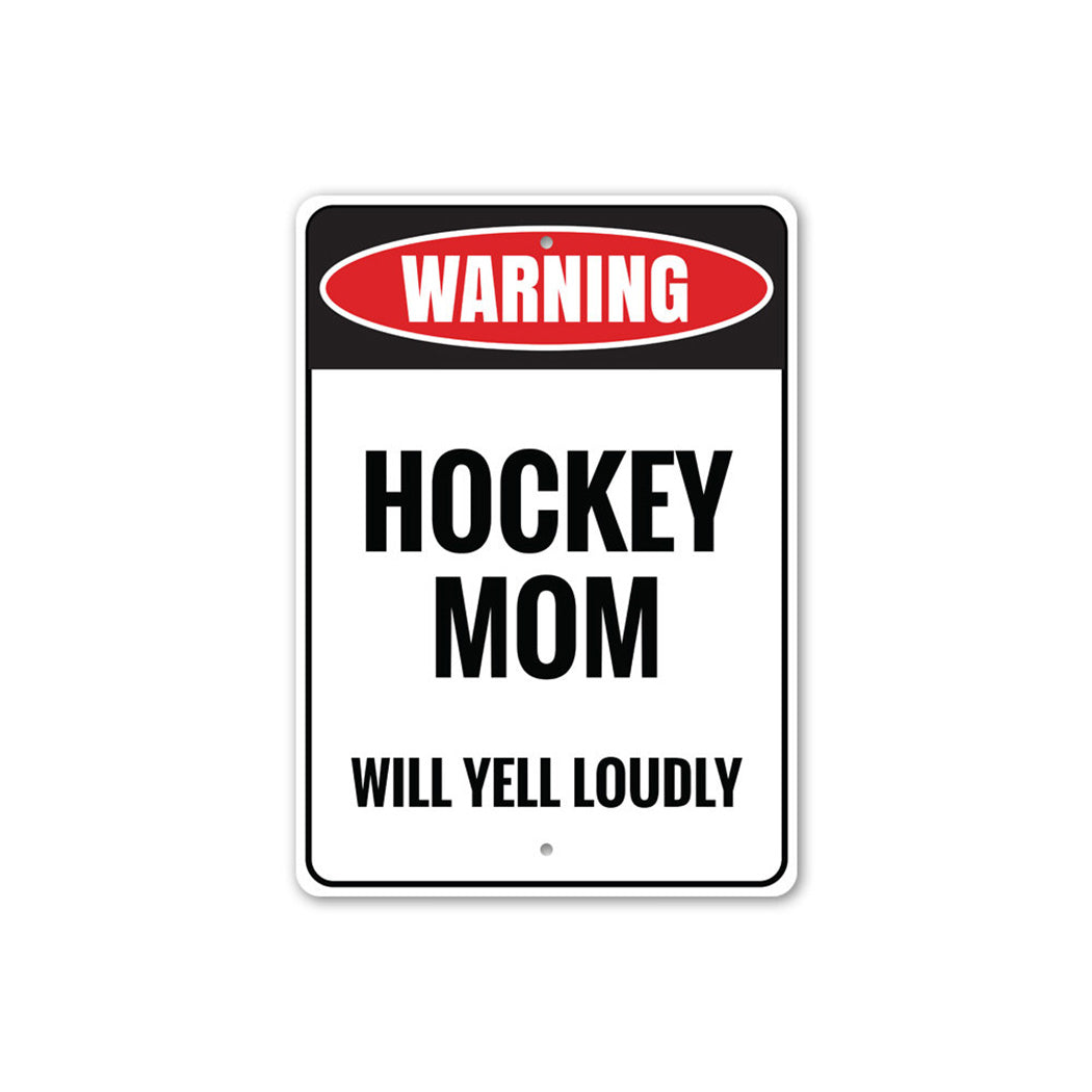 Hockey Mom Sign