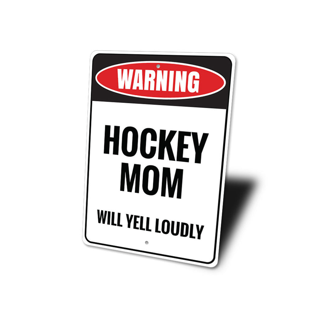 Hockey Mom Sign