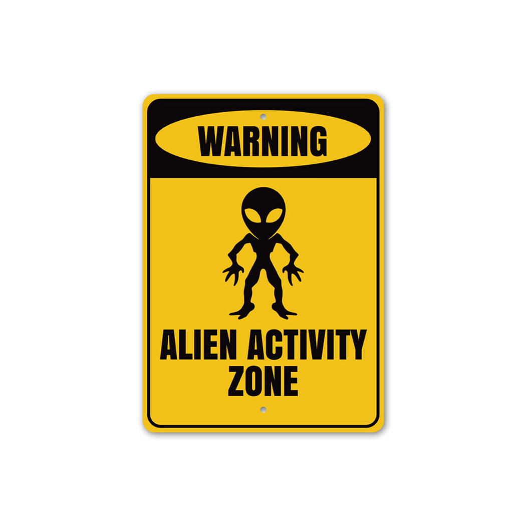 Warning Alien Activity Zone Metal Sign