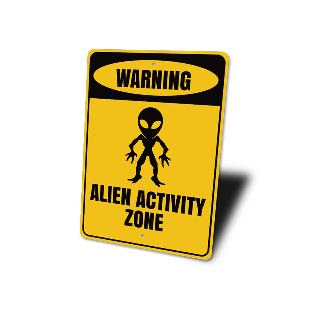Warning Alien Activity Zone Sign