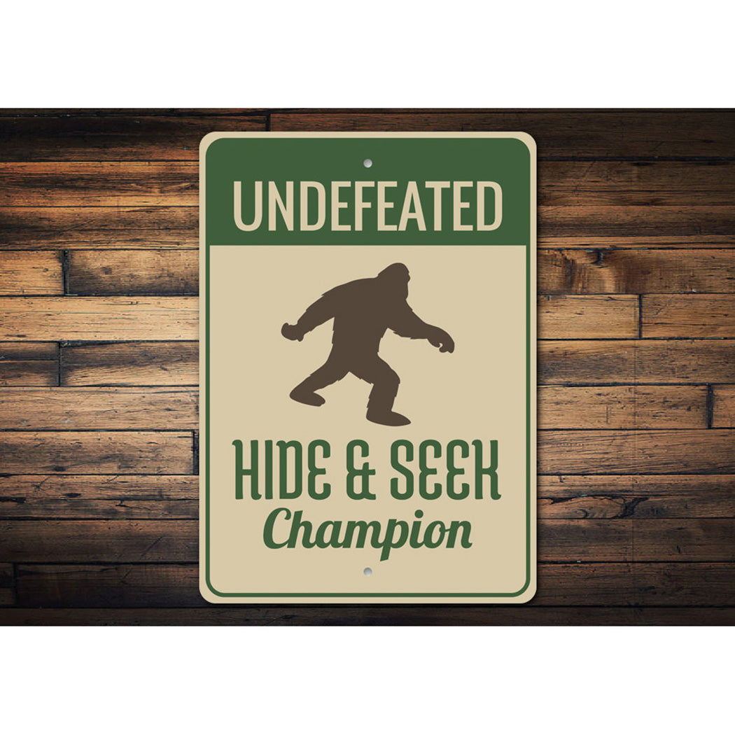 Undefeated Hide and Seek Bigfoot Sign