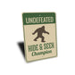 Undefeated Hide and Seek Bigfoot Sign