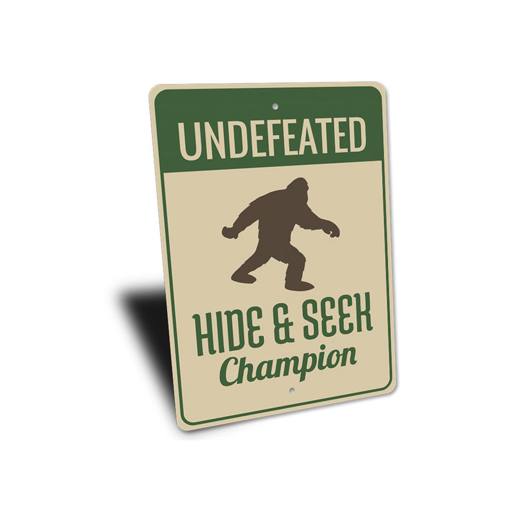 Undefeated Hide and Seek Bigfoot Sign