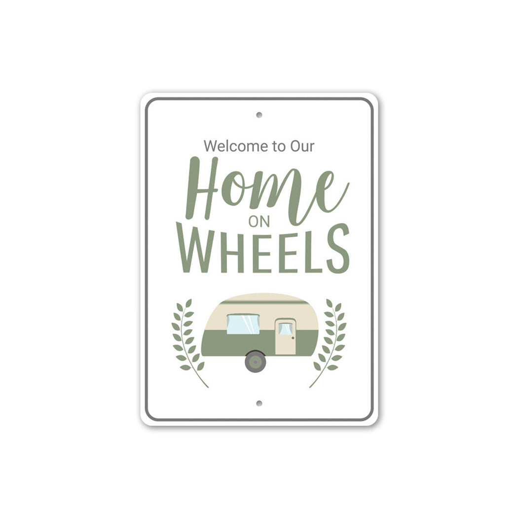 Home on Wheels Sign