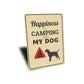 Camping with My Dog Sign