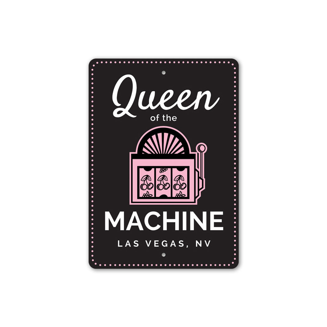 Queen of the Machine Sign