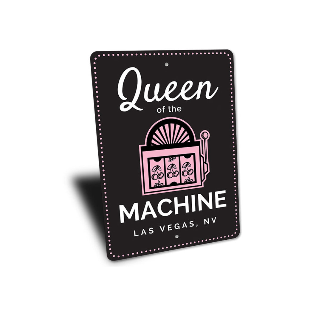 Queen of the Machine Sign