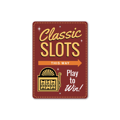 Classic Slots Sign