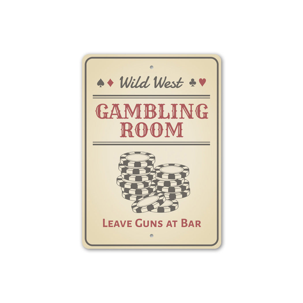 Wild West Gambling Room Metal Sign