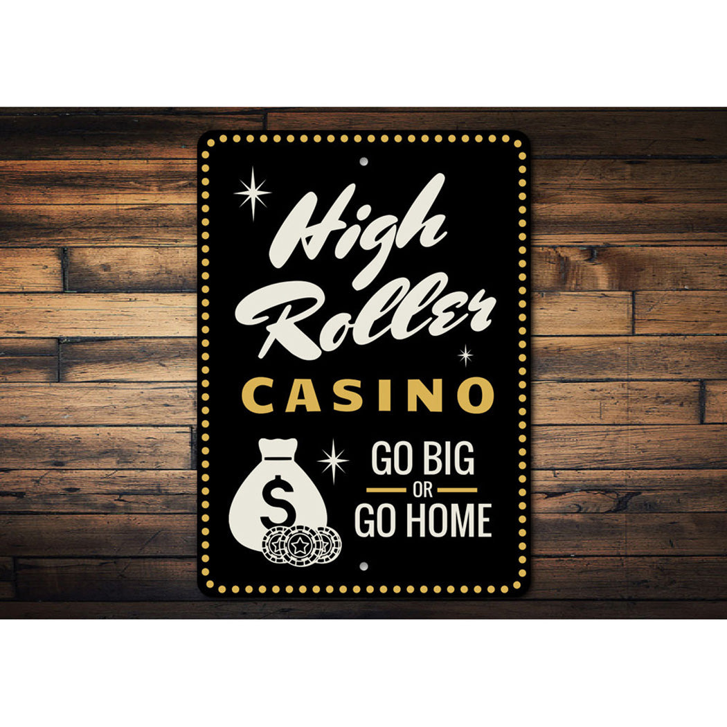 High Roller Casino Sign