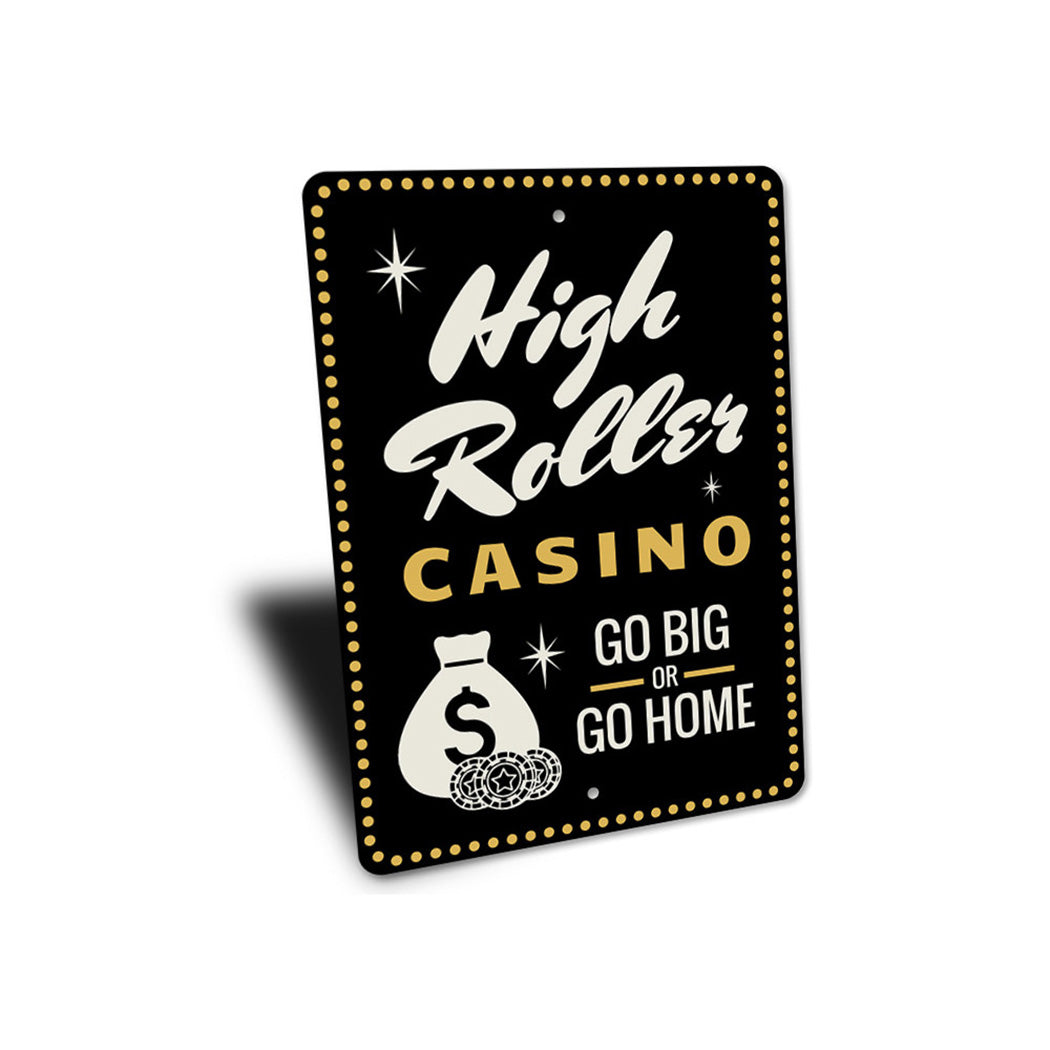 High Roller Casino Sign