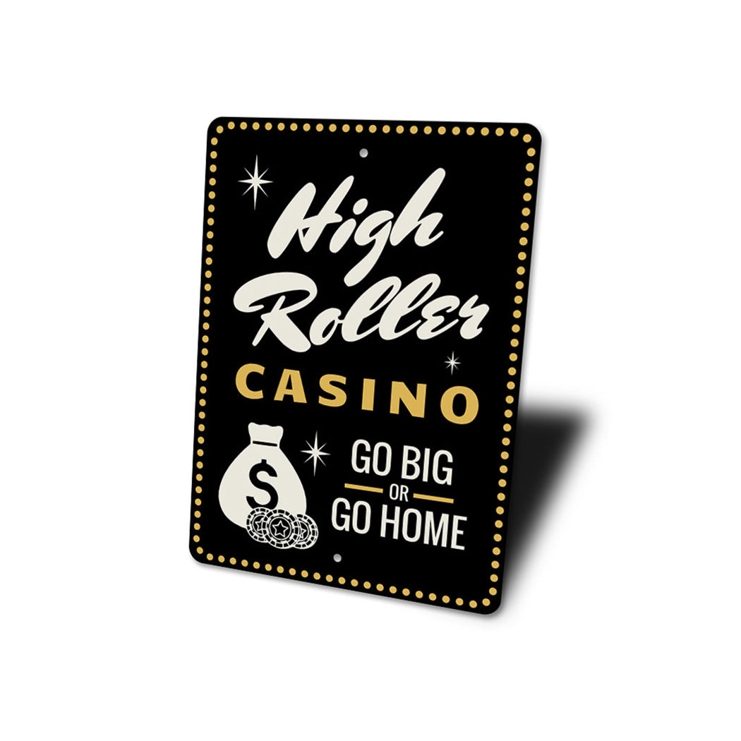 High Roller Casino Sign