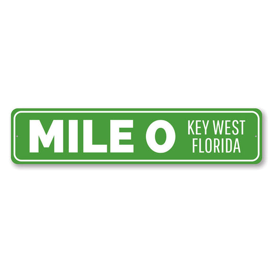 Mile 0 Key West Metal Sign