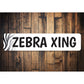 Zebra Crossing Sign