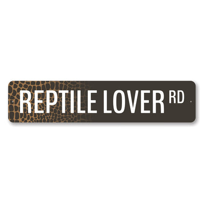 Reptile Lover Road Metal Sign