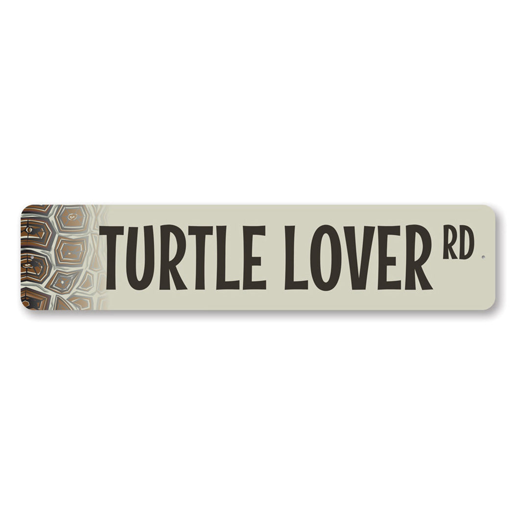 Turtle Lover Street Sign