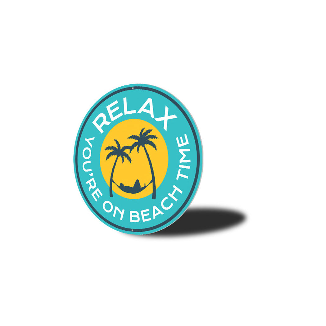 Relax On Beach Time Metal Sign