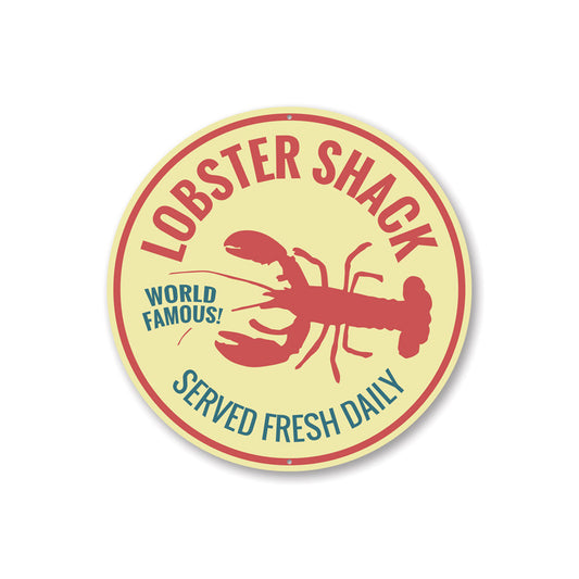 World Famous Lobster Shack Sign Aluminum Sign