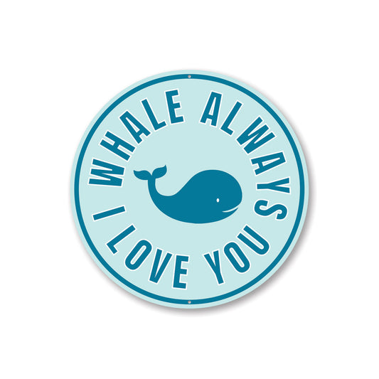 Whale Lover Sign Aluminum Sign
