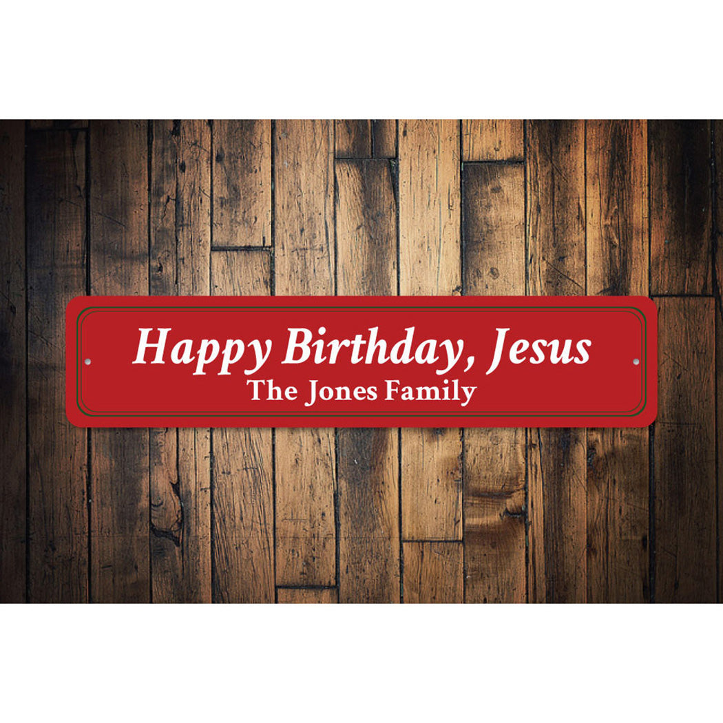 Happy Birthday Jesus Sign